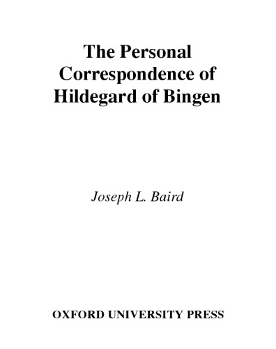 The Personal Correspondence of Hildegard of Bingen