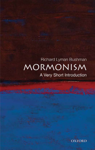 Mormonism: A Very Short Introduction (Very Short Introductions)