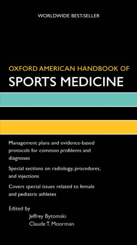 Oxford American Handbook of Sports Medicine (Oxford American Handbooks)