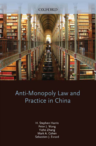Anti-Monopoly Law and Practice in China