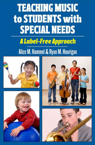 Teaching Music to Students with Special Needs: A Label-Free Approach
