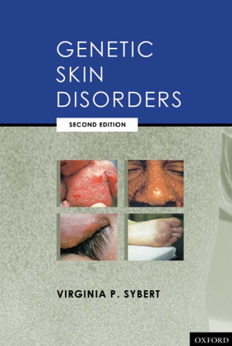 Genetic Skin Disorders, Second Edition