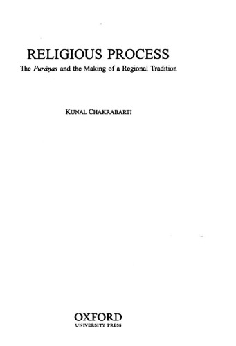 Religious Processes: The Puranas and the Making of a Regional Tradition