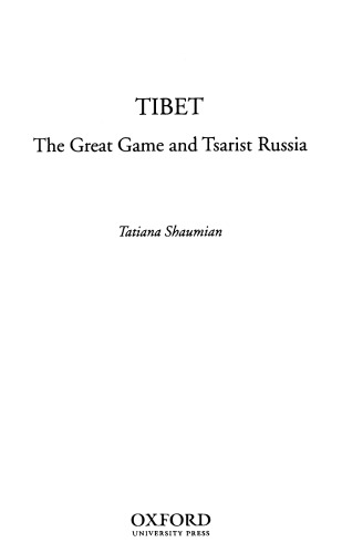 Tibet: The Great Game and Tsarist Russia