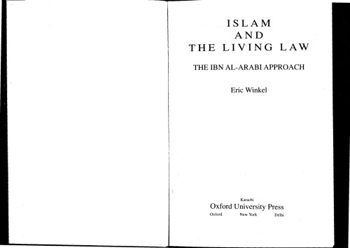 Islam and the Living Law: The Ibn Al-Arabi Approach