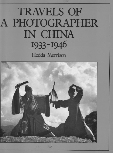 Travels of a photographer in China, 1933-1946