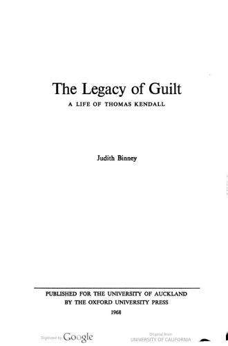 The Legacy of Guilt: A Life of Thomas Kendall