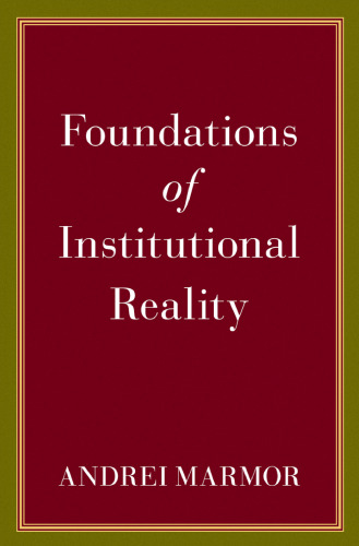 Foundations of Institutional Reality