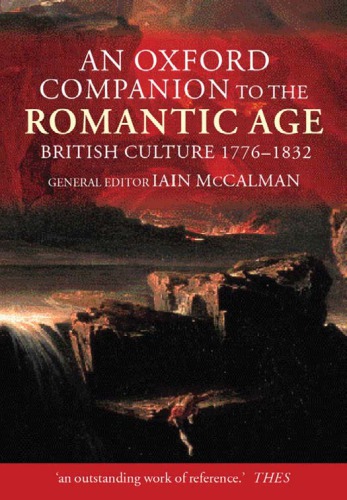 An Oxford Companion to The Romantic Age: British Culture 1776-1832