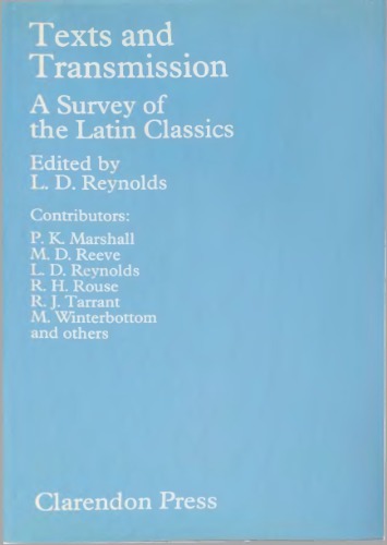 Texts and Transmission : A Survey of the Latin Classics