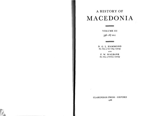 A History of Macedonia: 336-167 B.C.