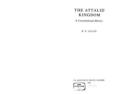 The Attalid Kingdom: A Constitutional History