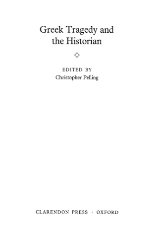 Greek Tragedy and the Historian