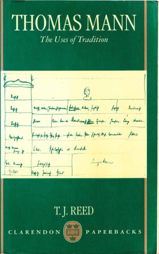 Thomas Mann: The Uses of Tradition