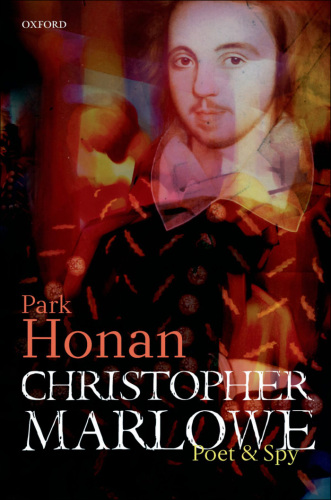 Christopher Marlowe: poet & spy