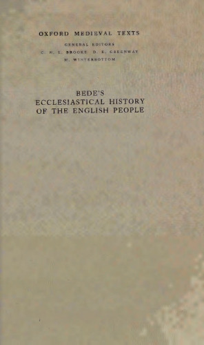 Bede's Ecclesiastical History of the English People: A Historical Commentary