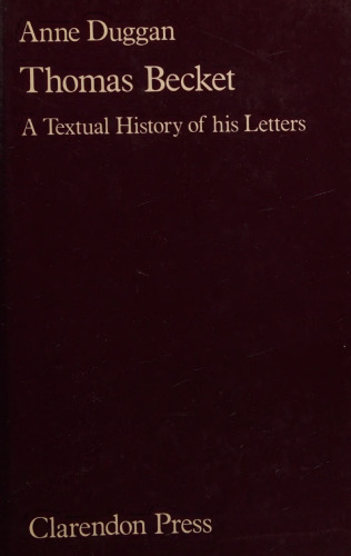 Thomas Becket : a textual history of his letters