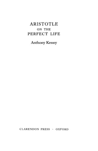 Aristotle on the Perfect Life