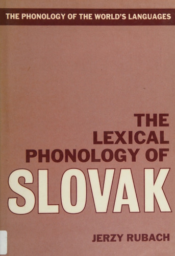 The Lexical Phonology of Slovak