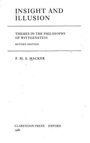 Insight and Illusion: Themes in the Philosophy of Wittgenstein