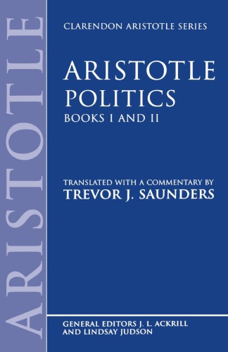 Politics: Books I and II (Clarendon Aristotle Series) (Bks.1 & 2)