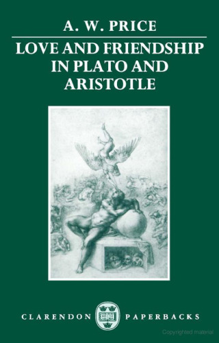 Love and Friendship in Plato and Aristotle
