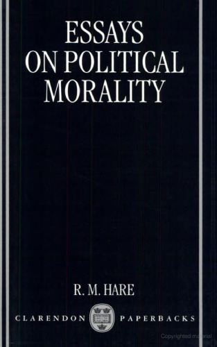 Essays on Political Morality