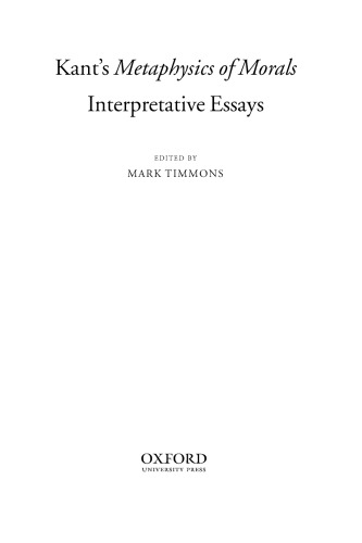 Kant's Metaphysics of Morals: Interpretative Essays