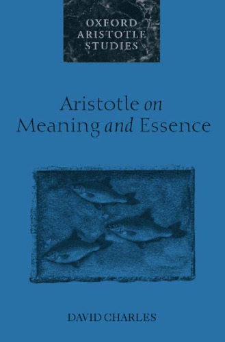Aristotle on Meaning and Essence