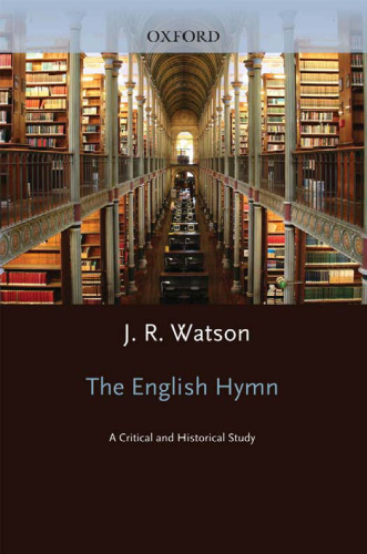The English Hymn: A Critical and Historical Study