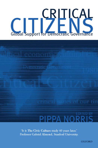 Critical Citizens: Global Support for Democratic Government
