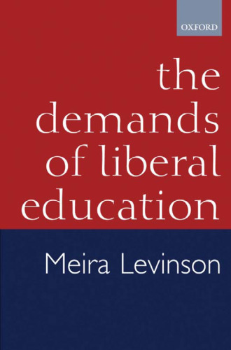 The Demands of Liberal Education