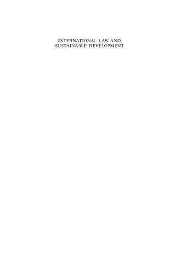 International Law and Sustainable Development: Past Achievements and Future Challenges