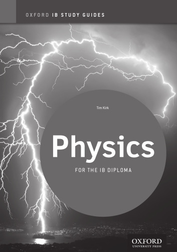 IB Physics Study Guide: Oxford IB Diploma Program