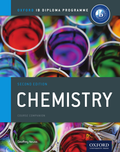 Oxford IB Diploma Program Chemistry: Course Companion