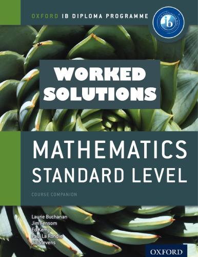 IB Diploma Program Mathematics Course Companion Standard Level (SL) Worked Solutions