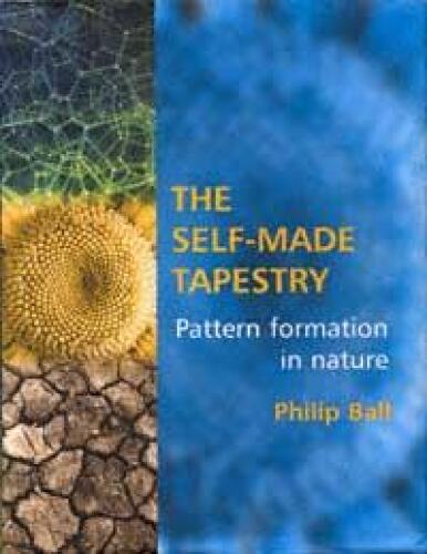 The Self-made Tapestry: Pattern Formation in Nature