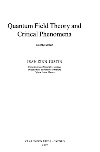 Quantum Field Theory and Critical Phenomena (Fourth Edition, 2002)