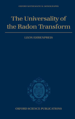 The universality of the Radon transform