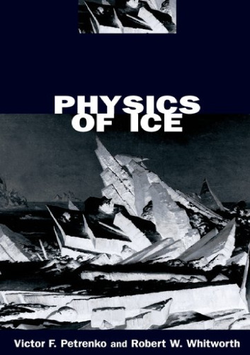 Physics of Ice