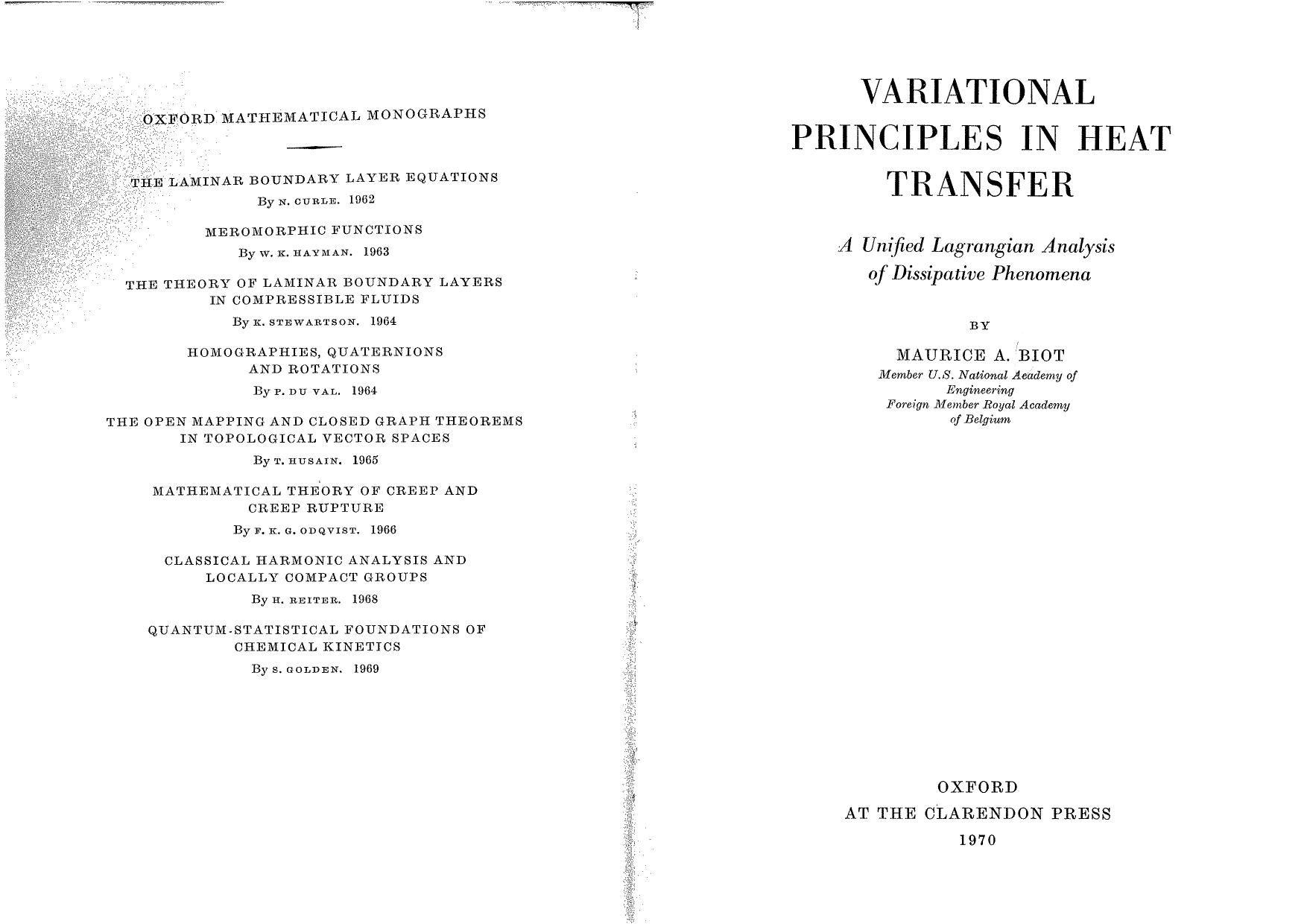 Variational Principles in Heat Transfer: A Unified Lagrangian Analysis of Dissipative Phenomena