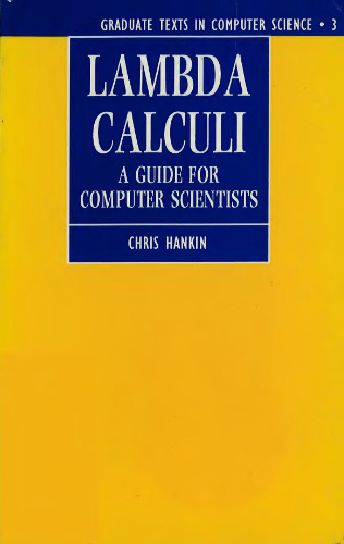 Lambda Calculi: A Guide for Computer Scientists