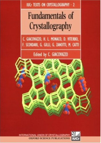 Fundamentals of Crystallography (International Union of Crystallography Book Series, No. 2)