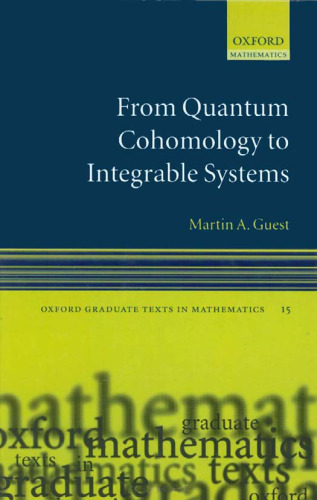 From Quantum Cohomology to Integrable Systems