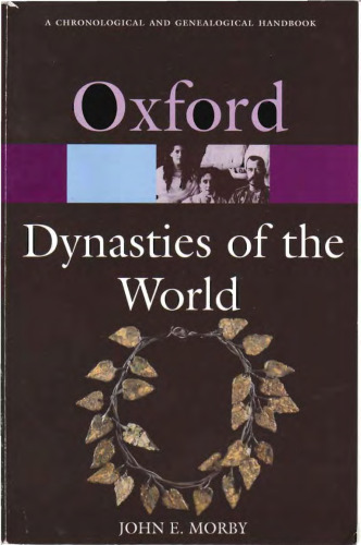 Dynasties of the World: A Chronological and Genealogical Handbook