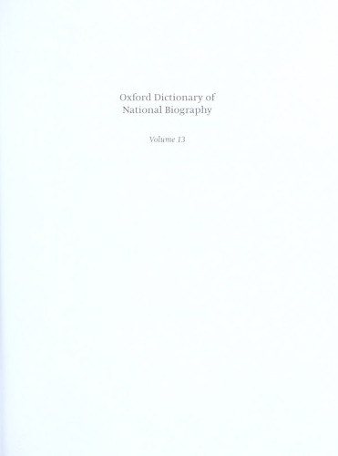 Oxford Dictionary of National Biography - volume 13 Constable–Crane