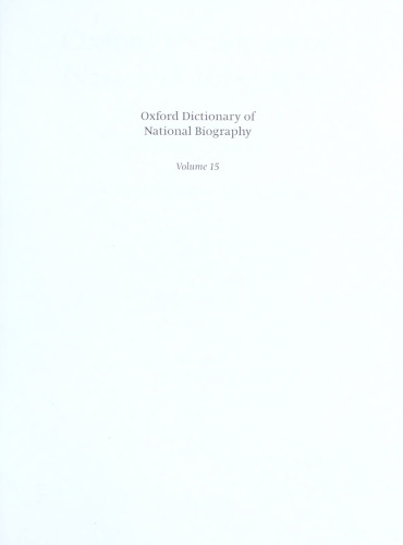 Oxford Dictionary of National Biography - volume 15 Daly–Dewar