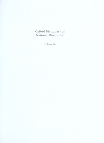 Oxford Dictionary of National Biography - volume 16 Dewes–Dryland