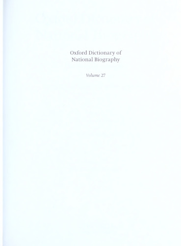 Oxford Dictionary of National Biography - volume 27 Hickeringill–Hooper