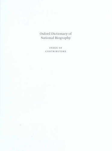 Oxford Dictionary of National Biography: Oxford Dictionary of National Biography Index of Contributors